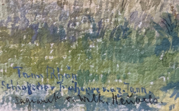 Hermann Mauè | Tann / Rhön, Schloß der Freiherrn von und zu Tann; Sägewerk v. Wilhelm H. – Bild 2